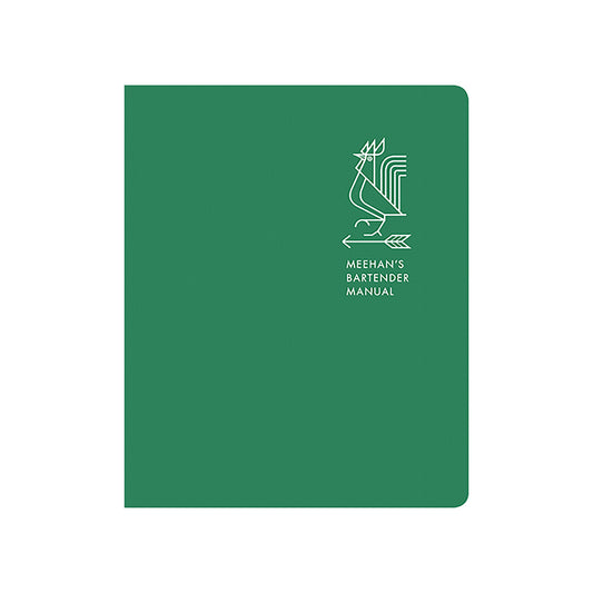 MEEHAN'S BARTENDER MANUAL BY JIM MEEHAN